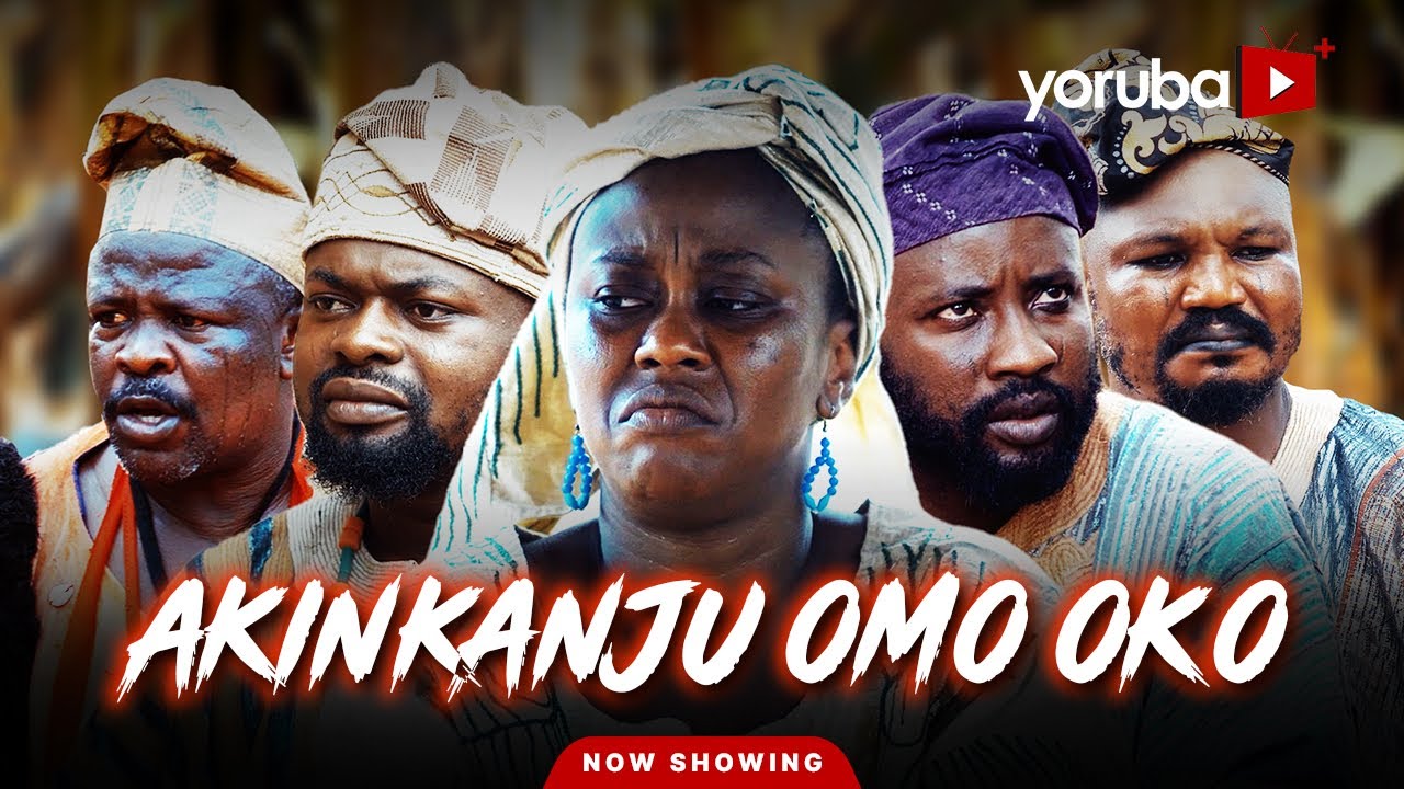 Akinkanju Omo Oko (2026)